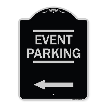Signmission Thanks for Coming Turn Right for Exit Event Parking W/ Left Arrow Alum, 18" L, 24" H, BS-1824-22824 A-DES-BS-1824-22824